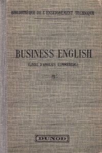 Business English/Livre d'anglais commercial / Engleza pentru afaceri