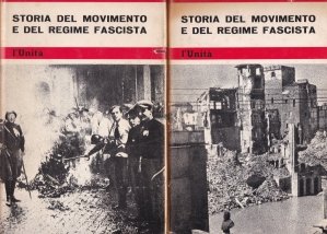 Storia del movimento e del regime fascista / Istoria miscarii si a regimului fascist