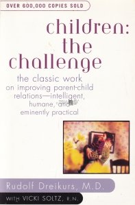 Children: The Challenge / Copiii: Provocarea