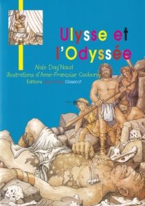 Ulysse et l'Odyssee / Ulise si Odiseea