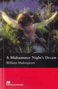 A Midsummer Night's Dream / Visul unei nopti de vara