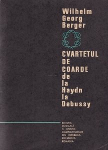 Cvartetul de coarde de la Hayden la Debussy