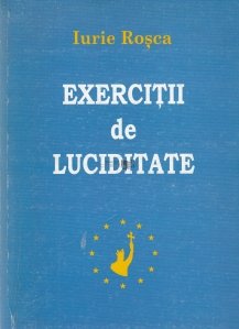 Exercitii de luciditate