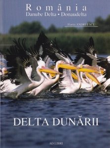 Delta Dunarii/Danube Delta/Donaudelta