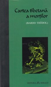 Cartea tibetana a mortilor (Bardo Thodol)