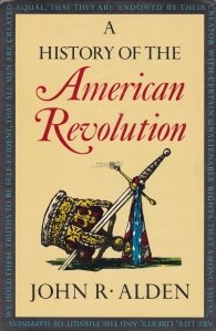 A History of The American Revolution / O istorie a Revolutiei Americane