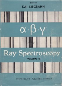 Alpha-, Beta- and Gramma-Ray Spectroscopy / Spectroscopia cu raze alfa, beta si gamma