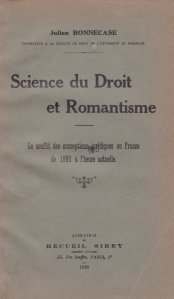 Science du droit et romantisme / Stiinta dreptului si romantismul