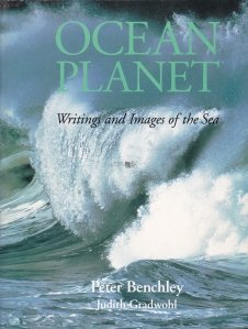 Ocean Planet / Planeta Ocean. Scrieri si imagini cu marea