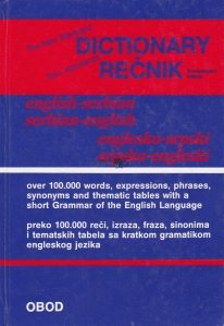 New Standard Dictionart English-Serbian, Serbian-English / Noul dictionar standard englez-sarb, sarb-englez