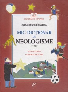 Mic dictionar de neologisme
