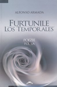 Furtunile/Los Temporales