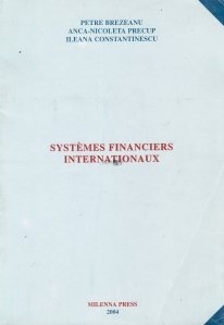 Systemes financiers internationaux / Sisteme financiare internationale