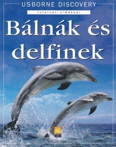 Balnak es delfinek / Balene si delfini
