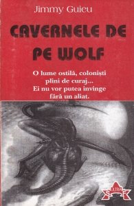 Cavernele de pe Wolf