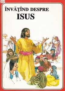 Invatand despre Isus