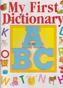 My First Dictionary / Primul meu dictionar