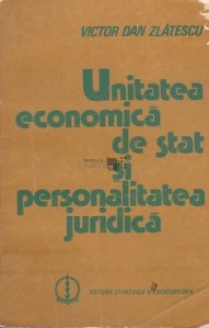 Unitatea economica de stat si personalitatea juridica