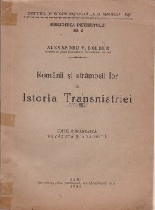 Romanii si stramosii lor in Istoria Transnistriei