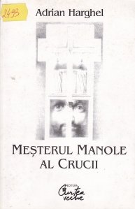 Mesterul Manole al Crucii