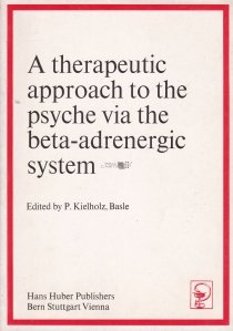 A therapeutic approach to the psyche via the beta-adrenergic system