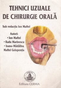Tehnici uzuale de chirurgie orala