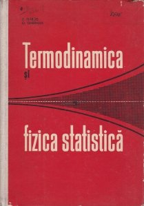 Termodinamica si fizica statistica