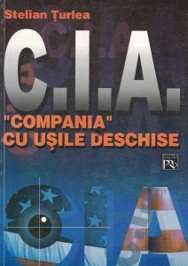 C.I.A. "Compania" cu usile inchise