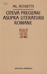 Cateva precizari asupra literaturii romane