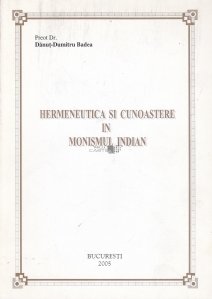 Hermeneutica si cunoastere in monismul indian