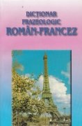 Dictionar frazeologic roman-francez