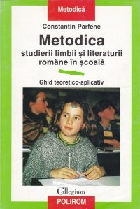 Metodica studierii limbii si literaturii romane in scoala