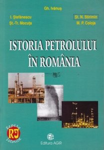 Istoria petrolului in Romania