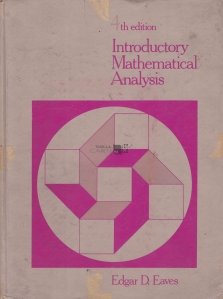Introductory Mathematical Analysis / Introducerea in analiza matematica