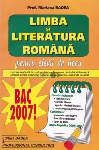 Limba si literatura romana pentru elevii de liceu - Bac 2007