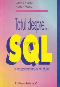 Totul despre... SQL