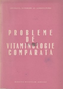 Probleme de vitaminologie comparata