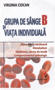 Grupele de sange B si viata individuala
