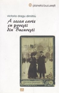 A zecea carte cu povesti din Bucuresti