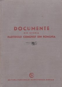 Documente din istoria Partidului Comunist din Romania