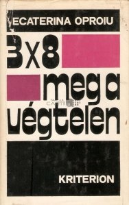 3X8 Meg a Vegtelen / Plus infinitul