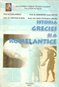 Istoria Greciei si a Romei Antice