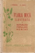Flora mica ilustrata a Republicii Populare Romine