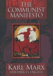The Communist Manifesto / Manifestul Partidului Comunist