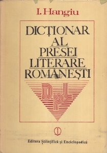 Dictionar al presei literare romanesti