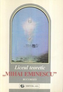 Schita monografica a liceului teoretic "Mihai Eminescu" Bucuresti