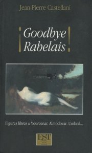 Goodbye Rabelais