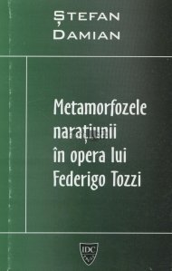 Metamorfozele naratiunii in opera lui Federigo Tozzi