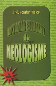 Dictionar explicativ de neologisme
