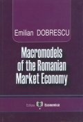 Macromodels of the Romanian Market Economy
